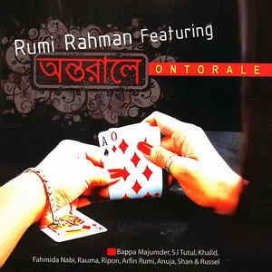 Rumi Rahman Feat. Ontorale